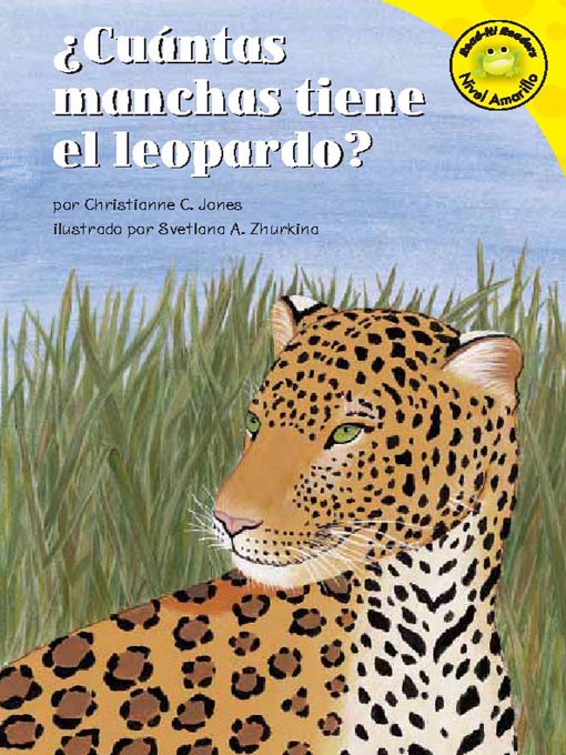 Title details for ¿Cuántas manchas tiene el leopardo? by Christianne C. Jones - Available